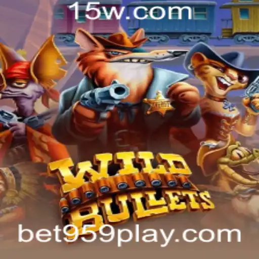 Descubra o Intrigante Jogo WildBullets: Um Merge de Aventura e Estratégia com bet959